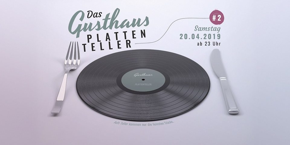 Gusthaus Plattenteller #2